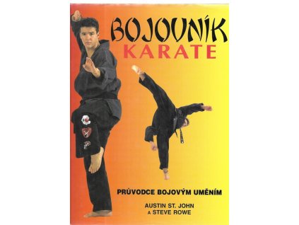 472331 bojovnik karate pruvodce bojovym umenim