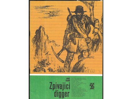 472667 zpivajici digger roman o ces cestovateli c pacltovi