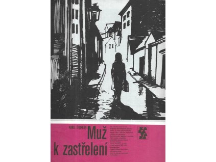 472682 muz k zastreleni