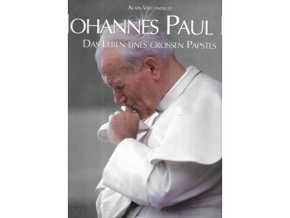 473633 johannes paul ii das leben eines gro en papstes