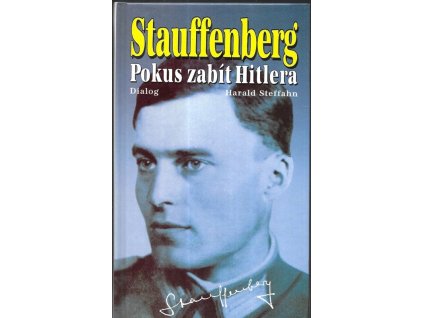 473876 claus schenk hrabe von stauffenberg zivotopis strujce atentatu na hitlera