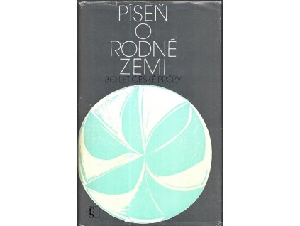 473963 pisen o rodne zemi 30 let ceske prozy