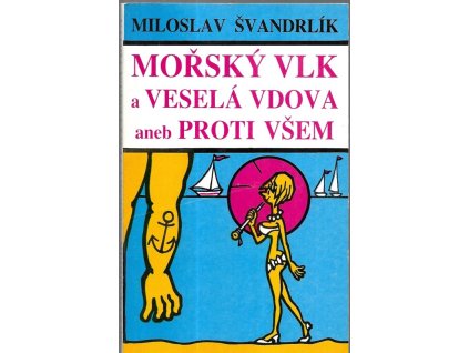 474062 morsky vlk a vesela vdova aneb proti vsem