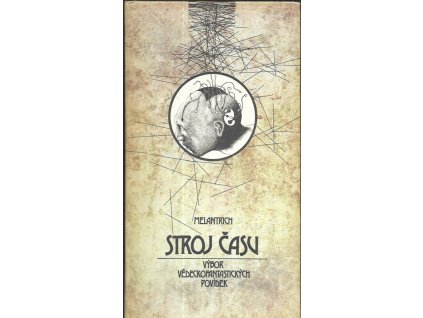 474281 stroj casu vybor vedeckofantastickych povidek