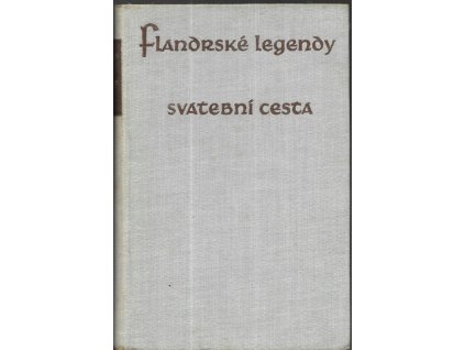 474524 vybor z dila ve dvou svazcich sv 1 flandrske legendy