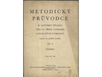 474701 metodicky pruvodce k latinske citance pro vi tridu gymnasii a realnych gymnasii dil ii cicero