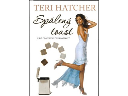 475946 spaleny toast a jine filozoficke uvahy o zivote