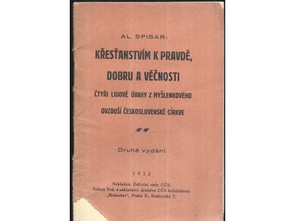 476309 krestanstvim k pravde dobru a vecnosti ctyri lidove uvahy z myslenkoveho ovzdusi ceskoslovenske cirkve
