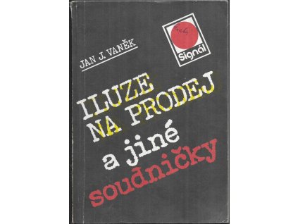 478841 iluze na prodej a jine soudnicky