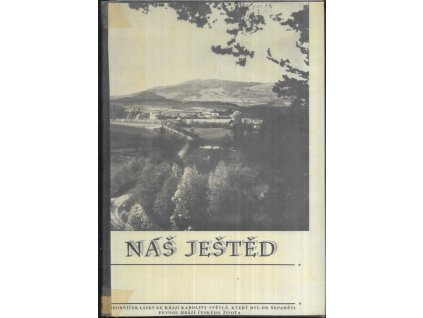 479066 nas jested sbornicek lasky ke kraji karoliny svetle ktery byl od nepameti pevnou hrazi ceskeho zivota