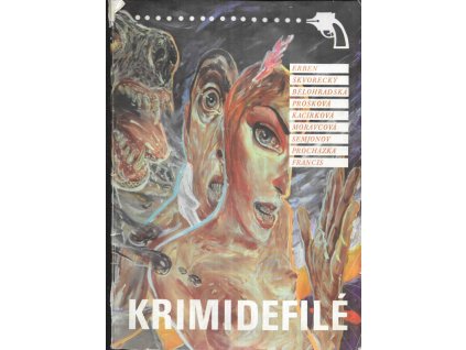 479150 krimidefile erben skvorecky belohradska proskova kacirkova moravcova semjonov prochazka francis