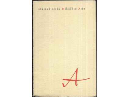 480068 italska cesta mikolase alse dva dopisy a jedenact kreseb ze zapisniku m alse