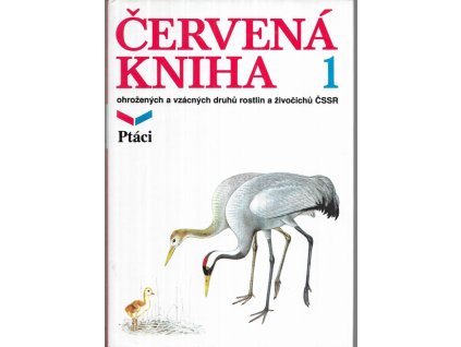 481604 cervena kniha ohrozenych a vzacnych druhu rostlin a zivocichu cssr dil 1 ptaci