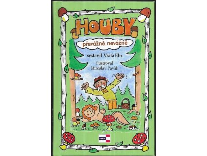 481979 houby prevazne nevazne