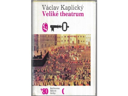 482285 velike theatrum prolog k tragedii jejiz jmeno je tricetileta valka