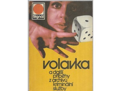 483791 volavka a dalsi pribehy z archivu kriminalni sluzby