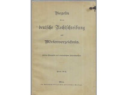 484796 regeln fur die deutsche rechtschreibung nebst worterverzeichnis