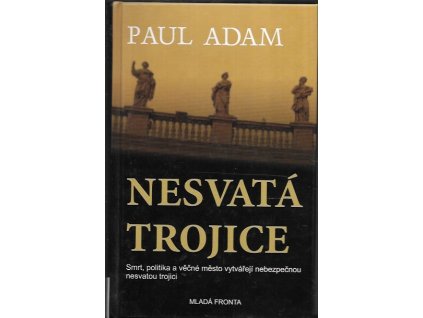 485339 nesvata trojice