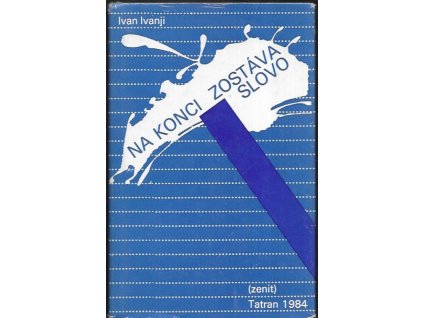 485570 na konci zostava slovo