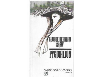 486182 george bernard shaw pygmalion veselohra o peti dejstvich prilezitostny tisk k premiere 22 unora 1992 v narodnim divadle