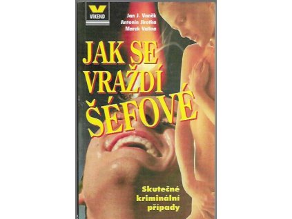 486419 jak se vrazdi sefove