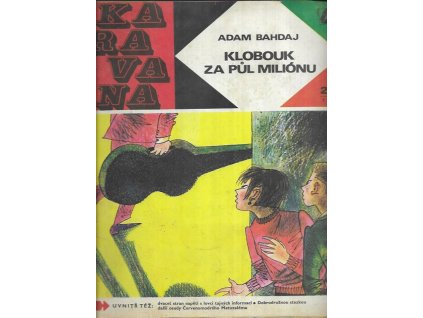 486539 klobouk za pul milionu