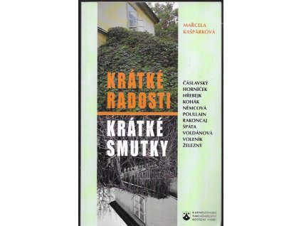 486782 kratke radosti kratke smutky