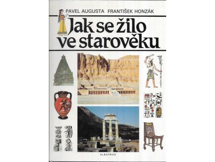 487883 jak se zilo ve staroveku pro ctenare od 12 let