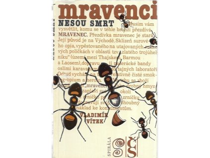 487910 mravenci nesou smrt