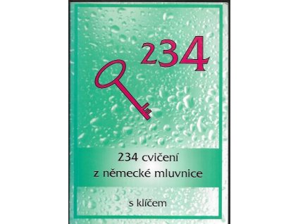 488111 234 cviceni z nemecke mluvnice s klicem