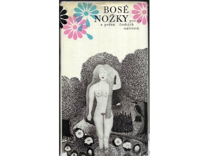 489797 bose nozky poezie a proza ceskych naivistu