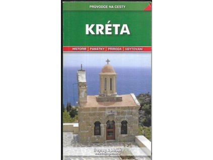 489971 kreta podrobne a prehledne informace o historii kulture prirode a turistickem zazemi krety