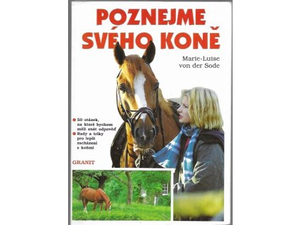 490151 poznejme sveho kone rady a triky pro lepsi zachazeni s konmi