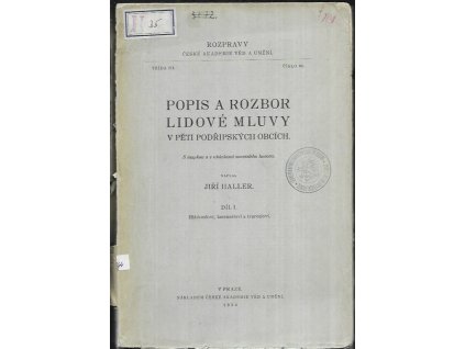 490226 popis a rozbor lidove mluvy v peti podripskych obcich s mapkou a s ukazkami souvisleho hovoru dil i hlaskoslovi kmenoslovi a tvaroslovi