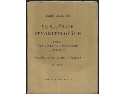 490934 ve sluzbach stvoritelovych kniha pro katolicke snoubence a manzely