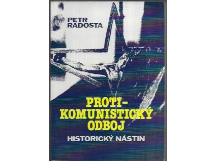 492743 protikomunisticky odboj historicky nastin