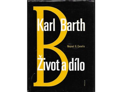492887 karl barth zivot a dilo