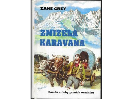 493163 zmizela karavana the lost wagon train