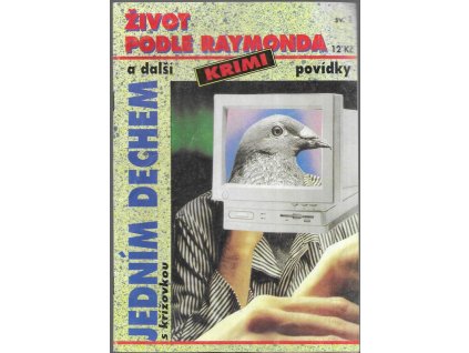 493241 zivot podle raymonda a dalsi krimi povidky