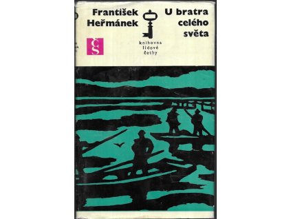 493454 u bratra celeho sveta v krcme na prvniho aprile si vypravuji s jednookym krcmarem hoste u frantovskeho stolu vrabci fort zalarnik ktery jedl za mrtveho pekar ktery nesmel peci konsky kozesnik a posleze muz s muzicky vesele kousky probosta koz