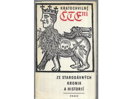 494723 kratochvilne cteni ze starodavnych kronik a historii