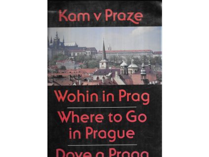 494990 kam v praze a okoli wohin in prag und umgebung where to go in and around prague dove a praga e nelle sue vicinanze