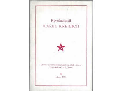495779 revolucionar karel kreibich material ke stemu vyroci narozeni