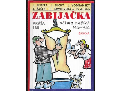 496805 zabijacka ocima nasich literatu