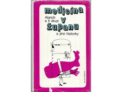 496859 medicina v zupanu a jine historky