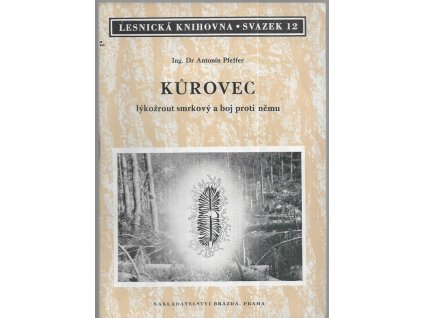 497933 kurovec lykozrout smrkovy a boj proti nemu