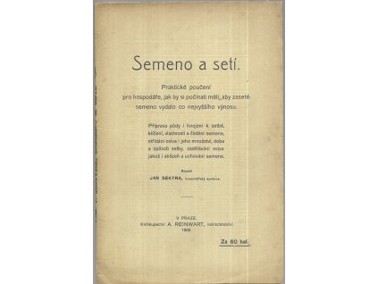 498158 semeno a seti prakt pouceni pro hospodare jak by si pocinati meli aby zasete semeno vydalo co nejvyssiho vynosu