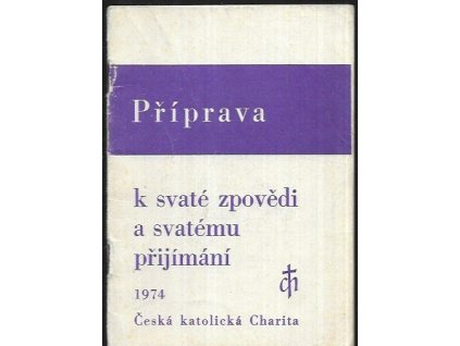 498767 priprava k svate zpovedi a svatemu prijimani usporadano podle kancionalu spolecneho zpevniku ceskych a moravskych diecezi