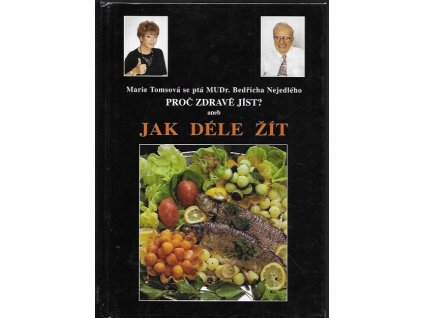 498896 proc zdrave jist aneb jak dele zit
