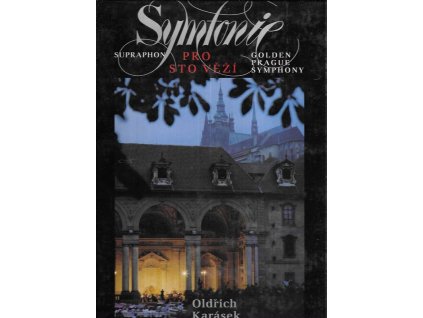 499268 symfonie pro sto vezi golden prague symphony simfonija zolotoj pragi symphonie des goldenen prag symphonie de pargue doree fot publ